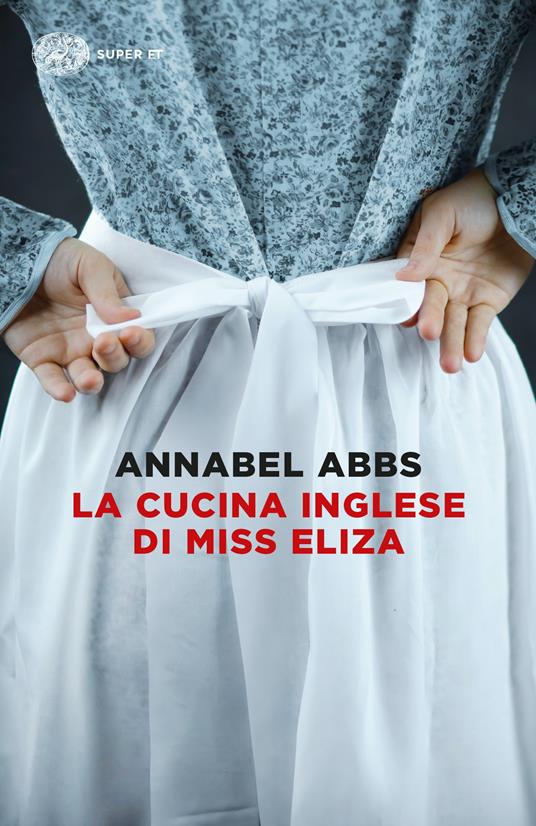 La cucina inglese di Miss Eliza - Annabel Abbs - copertina