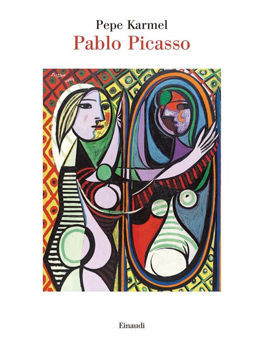 Pablo Picasso - Pepe Karmel - copertina