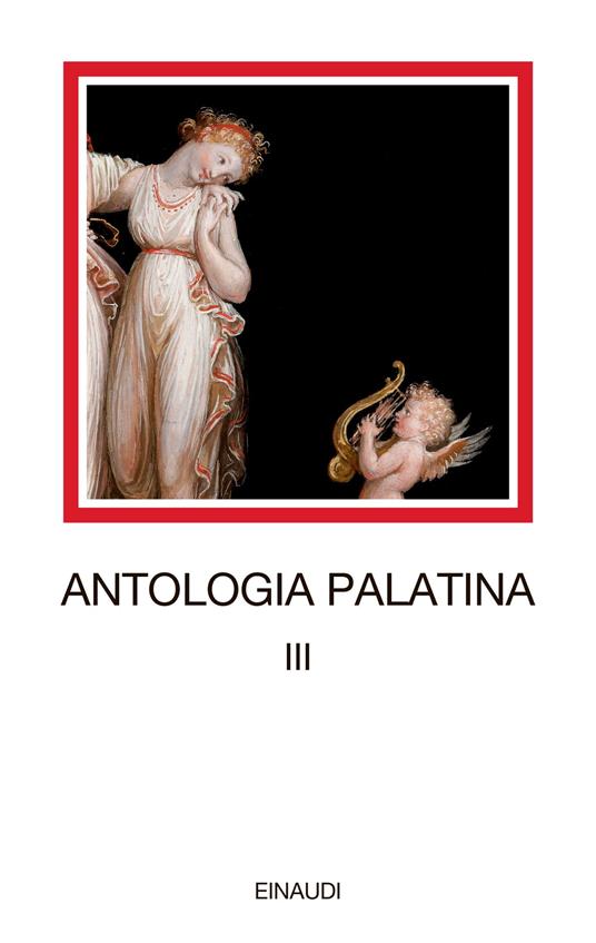 Antologia palatina. Testo greco a fronte. Vol. 3: Libri IX-XI - copertina