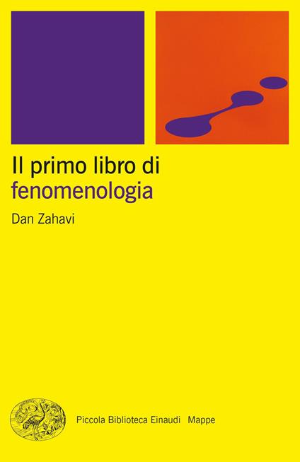 Il primo libro di fenomenologia - Dan Zahavi - copertina