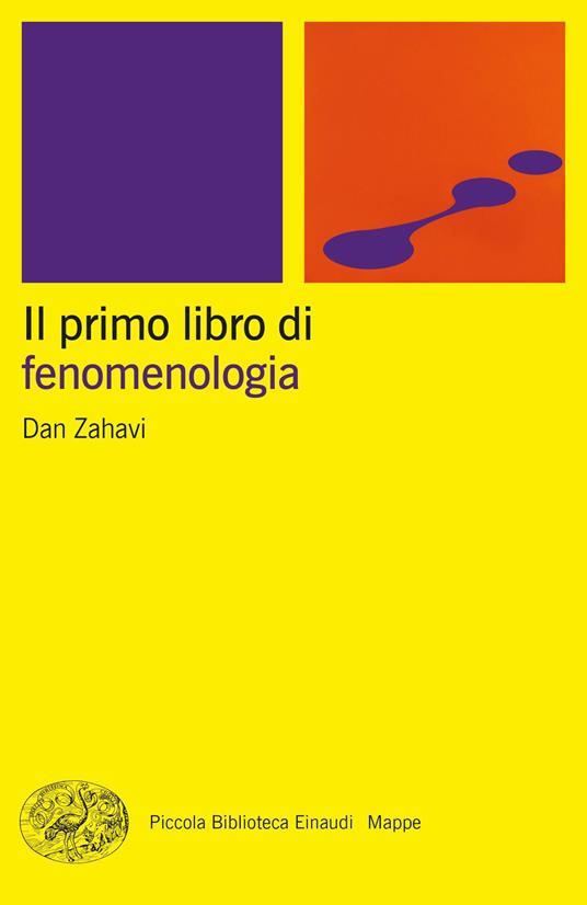 Il primo libro di fenomenologia - Dan Zahavi - copertina
