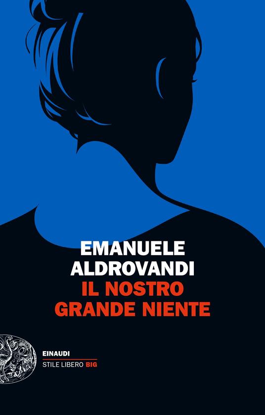 Il nostro grande niente - Emanuele Aldrovandi - copertina