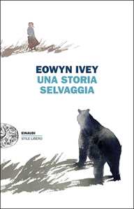Una storia selvaggia