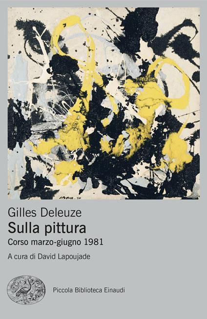 Sulla pittura. Corso marzo-giugno 1981 - Gilles Deleuze - copertina