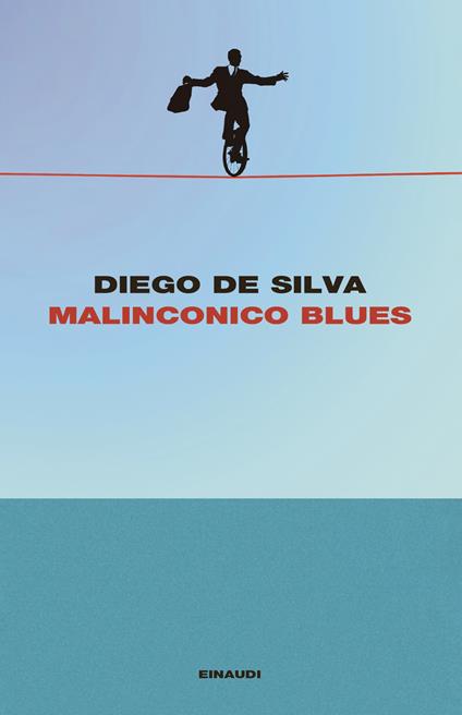Malinconico Blues - Diego De Silva - copertina