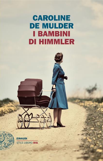 I bambini di Himmler - Caroline de Mulder - copertina