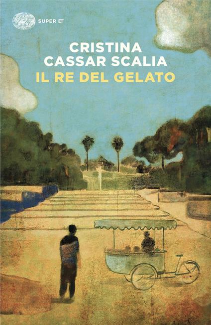 Il Re del gelato - Cristina Cassar Scalia - copertina
