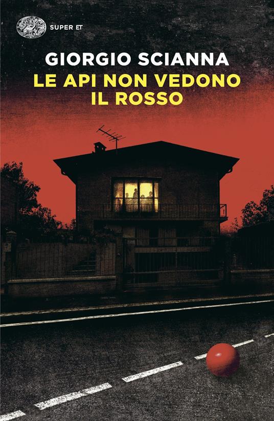 Le api non vedono il rosso - Giorgio Scianna - copertina