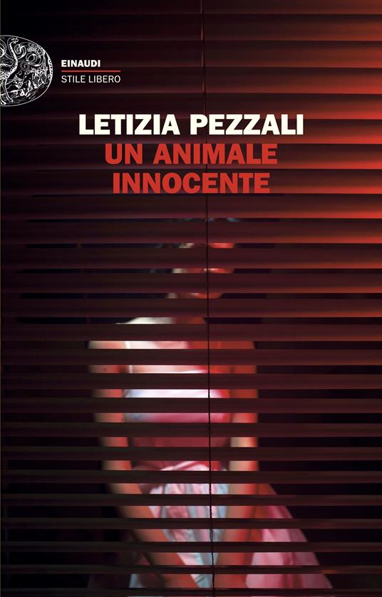 Un animale innocente - Letizia Pezzali - copertina