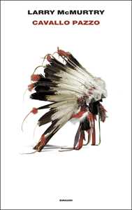 Libro Cavallo Pazzo Larry McMurtry
