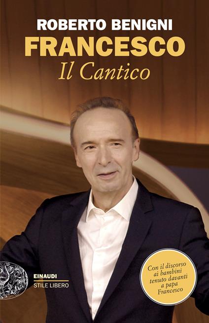 Francesco. Il Cantico - Roberto Benigni - copertina