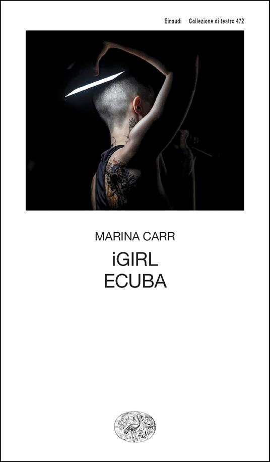 iGirl-Ecuba - Marina Carr - copertina