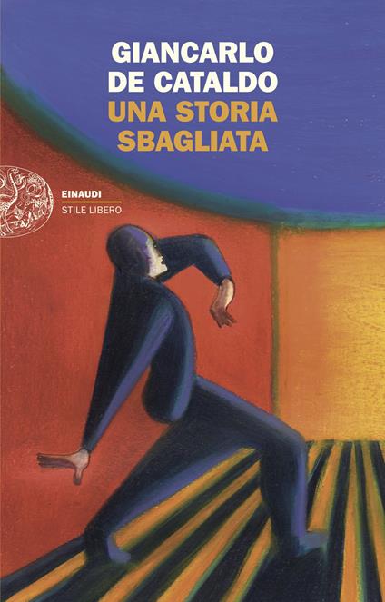 Una storia sbagliata - Giancarlo De Cataldo - copertina