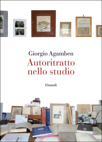 Autoritratto nello studio - Giorgio Agamben - copertina