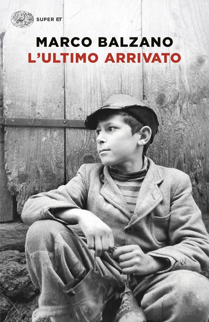 L'ultimo arrivato - Marco Balzano - copertina