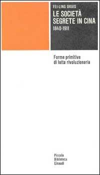 Le società segrete in Cina - Fei-ling Davis - copertina