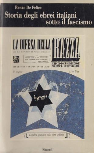 Storia degli ebrei italiani sotto il fascismo - Renzo De Felice - copertina