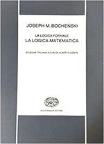 La logica formale. Vol. 2: La logica matematica.