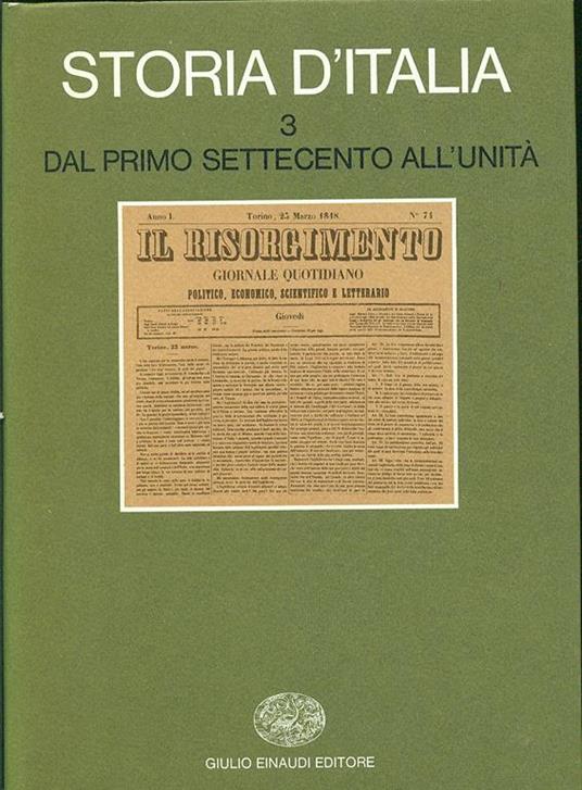 Storia d'Italia. Vol. 3: Dal primo Settecento all'unità. - 3