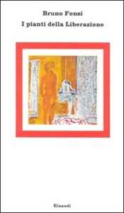 I pianti della Liberazione