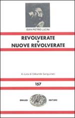 Revolverate e Nuove revolverate