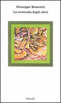 La contrada degli ulivi - Giuseppe Bonaviri - copertina
