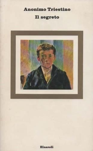 Il segreto - Anonimo triestino - copertina
