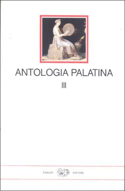 Antologia palatina. Testo greco a fronte. Vol. 3: Libri IX-XI - copertina