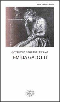 Emilia Galotti - Gotthold Ephraim Lessing - copertina