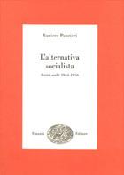 L' alternativa socialista. Scritti scelti (1944-1956) - Raniero Panzieri - copertina