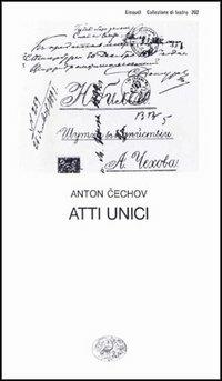 Atti unici - Anton Cechov - copertina