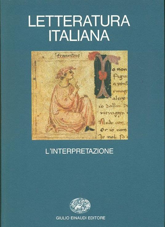 Letteratura italiana. Vol. 4: L'Interpretazione. - 5