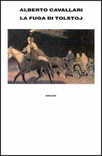 La fuga di Tolstoj - Alberto Cavallari - 3