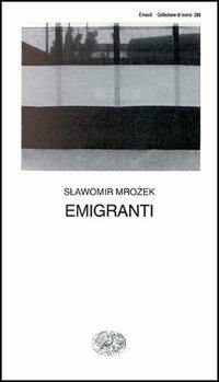 Emigranti - Slawomir Mrozek - copertina