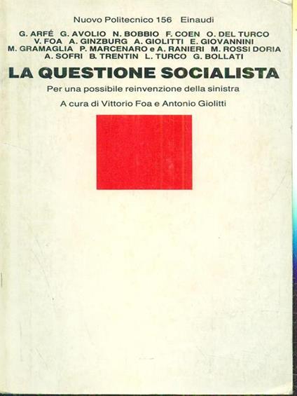 La questione socialista. Per una possibile reinvenzione della sinistra - copertina