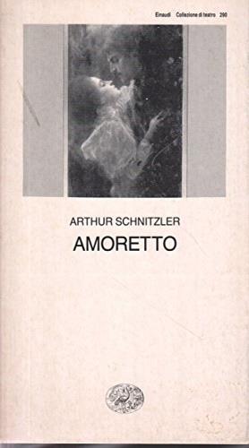 Amoretto - Arthur Schnitzler - copertina