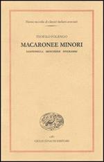 Macaronee minori. Zanitonella, Moscheide, Epigrammi