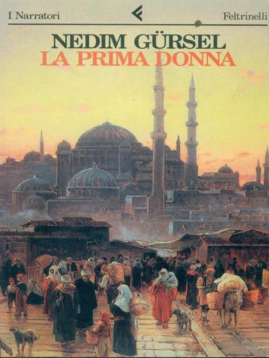 La prima donna - Nedim Gürsel - copertina