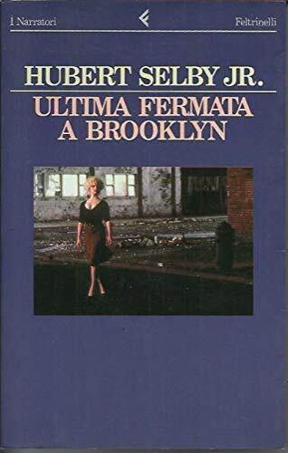 Ultima uscita per Brooklyn - Hubert jr. Selby - copertina