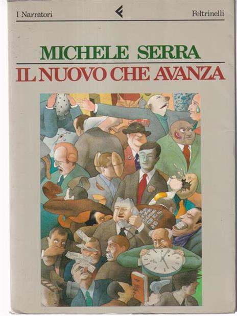 Il nuovo che avanza - Michele Serra - copertina