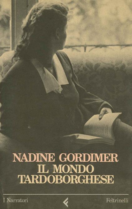 Il mondo tardoborghese - Nadine Gordimer - copertina