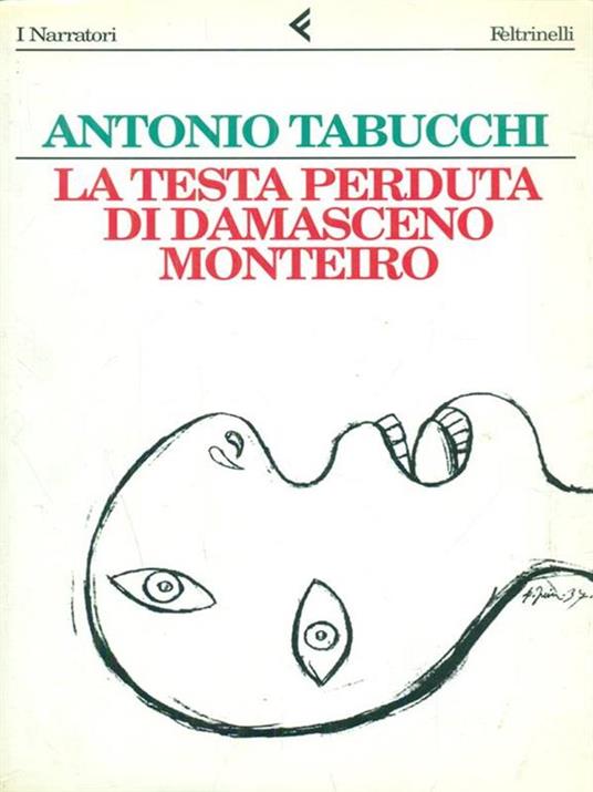 La testa perduta di Damasceno Monteiro - Antonio Tabucchi - copertina