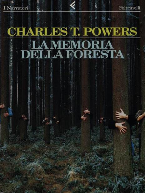La memoria della foresta - Charles T. Powers - 3