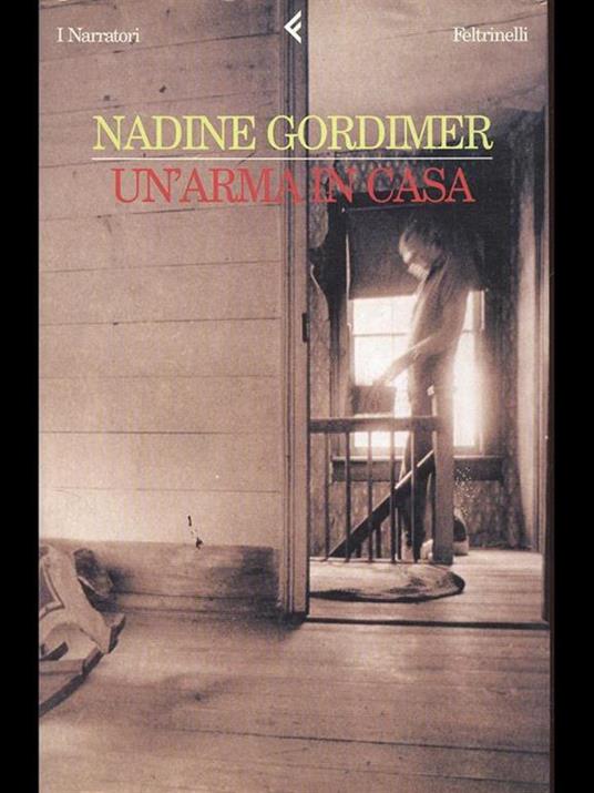 Un' arma in casa - Nadine Gordimer - 3
