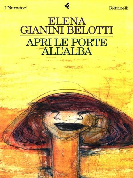Apri le porte all'alba - Elena Gianini Belotti - 3