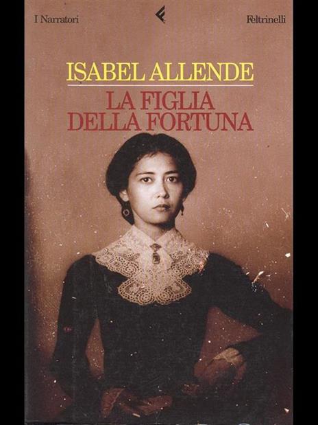La figlia della fortuna - Isabel Allende - copertina