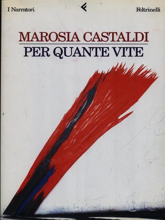 Per quante vite - Marosia Castaldi - copertina