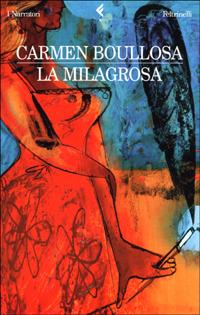 La Milagrosa - Carmen Boullosa - copertina