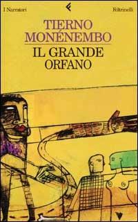 Il grande orfano -  Tierno Monénembo - copertina