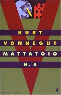Mattatoio n. 5 - Kurt Vonnegut - copertina